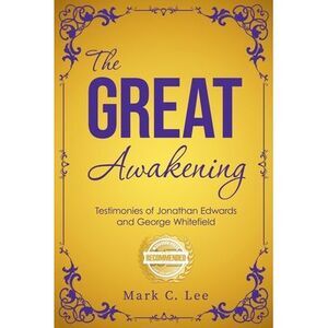The Great Awakening -- Mark Lee